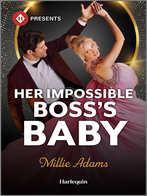 Title details for Her Impossible Boss's Baby by Millie Adams - Available